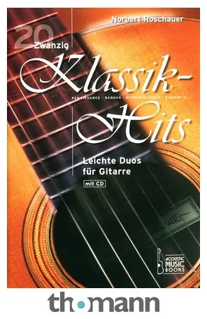 Acoustic Music Books 20 Klassik-Hits für Gitarre
