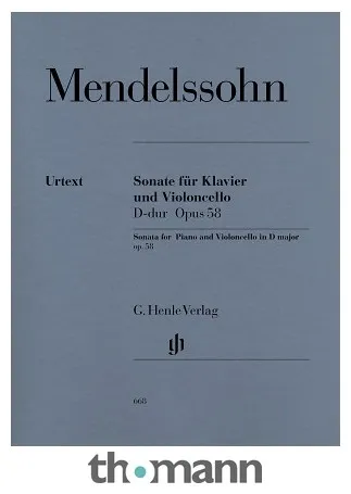 Henle Verlag Mendelssohn Cellosonate op. 58