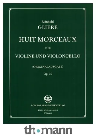 Robert Forberg Musikverlag Glière Huit Morceaux