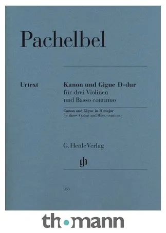 Henle Verlag Pachelbel Canon Gigue D Major
