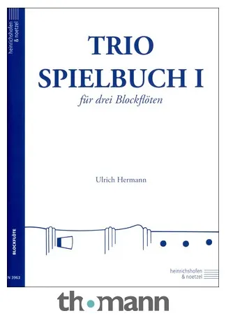 Heinrichshofen Verlag Trio-Spielbuch 1 Blockflöte