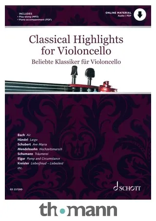 Schott Classical Highlights Cello