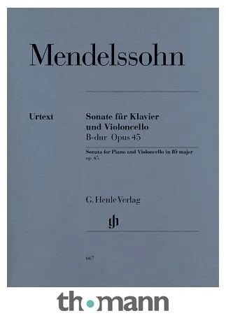 Henle Verlag Mendelssohn Cellosonate op. 45