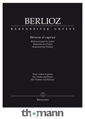 Bärenreiter Berlioz Rêverie et caprice