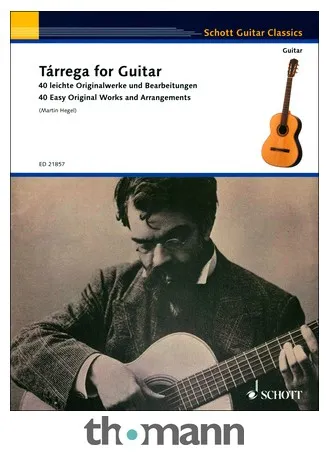 Schott Tárrega For Guitar